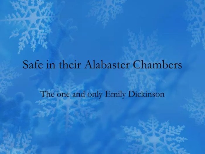 Dickinson safe springfield alabaster their emily republican chambers sleeping published daily first poem poetry note reading literary american short