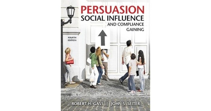 Persuasion social influence and compliance gaining 6th edition